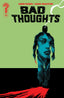 Bad Thoughts #05 Books Ignition Press