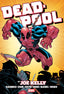 Deadpool (1997) Omnibus HC By Joe Kelly Ed McGuinness "Ninja" Cvr