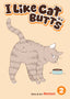 I Like Cat Butts GN 02 Trades/Hard Covers Seven Seas Entertainment
