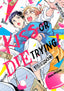 Kiss or Die Trying GN 01 Trades/Hard Covers Kodansha Comics