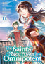Saint's Magic Power is Omnipotent GN 11 Trades/Hard Covers Seven Seas Entertainment