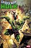 Spider-Man Hulk Fire and Brimstone #04 Roge Antonio Var Comics Marvel Comics