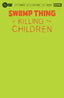 Swamp Thing is Killing the Children #01 "Blank Green Foil" Var