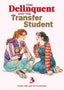 Delinquent and the Transfer Student GN 03