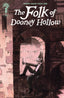 Folk of Dooney Hollow #03 Alex Lins Var Books Ignition Press