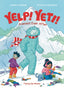 Yelp Yeti Everest Ever After TP Trades/Hard Covers Flying Eye Books Ltd.