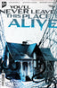 You'll Never Leave This Place Alive #02 Alex Eckman-Lawn Var Books IDW