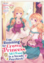 I'm Running for Crown Princess But All I Want is a Steady Paycheck GN 05 Trades/Hard Covers Seven Seas Entertainment