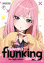 Kusunoki's Flunking Her High School Glow-Up GN 07 Trades/Hard Covers Kodansha Comics