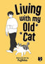 Living with My Old Cat GN 02 Trades/Hard Covers Seven Seas Entertainment