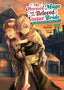 Obsessed Mage and his Beloved Statue Bride She Cannot Resist his Seductive Voice GN 02 Trades/Hard Covers Steamship