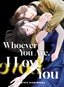 Whoever You Are I Love You GN 03 Trades/Hard Covers Vertical Comics