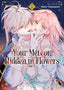 Your Meteor Hidden in Flowers GN 01