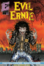 Evil Ernie (1991) #01 35th Anniversary Edition Eric Mache "Remarked by Brian Pulido" Var