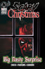 Scary Christmas Big Nasty Surprise #01 "Photo" Var