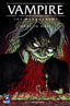 Vampire the Masquerade Wake in Hate #02 Jenna Cha Var