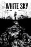 White Sky #08 Marcelo Frusin "Black & White" Var Books Image Comics