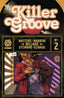 Killer Groove #02 Comics - Back Issues AFTERSHOCK