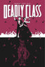 Deadly Class TP 08 Never Go Back