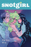 Snotgirl #15 Comics - Back Issues Image Comics