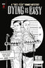 Dying is Easy #02 1:10 Rodriguez Var Comics - Back Issues IDW