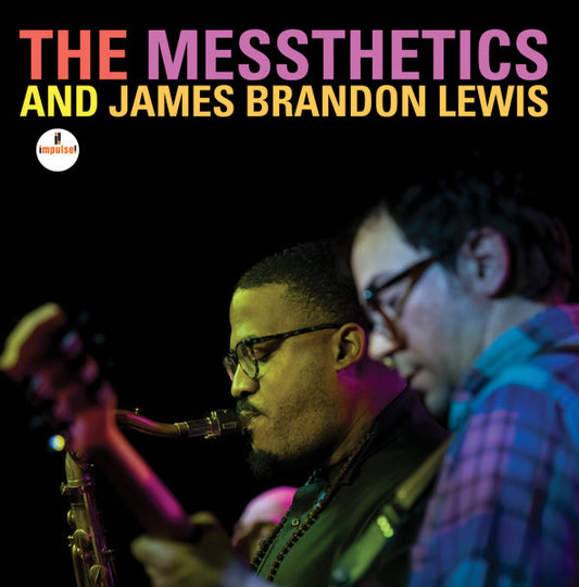 Messthetics & James Brandon Lewis