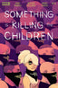 Something Is Killing The Children #06 Comics - Back Issues Boom! Entertainment