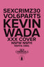Sex Criminals #30 Kevin Wada "XXX" Var Comics - Back Issues Image Comics
