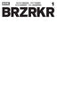 BRZRKR #01 Blank Var Comics Boom! Entertainment
