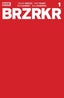BRZRKR #01 1:10 Red Blank Comics Boom! Entertainment