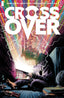 Crossover (2020) #01 Comics - Back Issues Image Comics