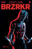 BRZRKR #02 Albuquerque Var Comics - Back Issues Boom! Entertainment