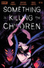 Something Is Killing The Children #13 Comics - Back Issues Boom! Entertainment