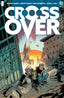 Crossover (2020) #01 1:10 Daniel Warren Johnson Var Comics - Back Issues Image Comics
