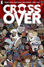 Crossover (2020) #01 1:25 Tradd Moore Var Comics - Back Issues Image Comics