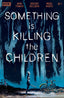 Something Is Killing The Children #01 LCSD 2020 Foil Var Comics - Back Issues Boom! Entertainment
