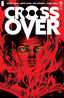 Crossover (2020) #02 2nd Ptg Comics - Back Issues Image Comics