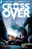 Crossover (2020) #01 2nd Ptg Comics - Back Issues Image Comics
