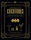 Gotham City Cocktails HC Trades/Hard Covers Insight Editions