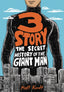 3 Story: The Secret History of Giant Man TP