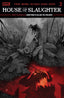 House of Slaughter #02 2nd Ptg 1:10 Michael Dialynas Var Comics - Back Issues Boom! Entertainment Default Title