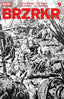 BRZRKR #09 2nd Ptg Comics - Back Issues Boom! Entertainment Default Title