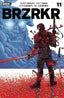 BRZRKR #11 Rubin Var Comics - Back Issues Boom! Entertainment Default Title