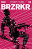 BRZRKR #11 1:10 Raul Allen Var Comics - Back Issues Boom! Entertainment Default Title