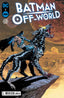 Batman Off-World #03 Comics - Back Issues DC Comics Default Title