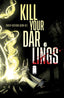 Kill Your Darlings #06 Comics - Back Issues Image Comics Default Title