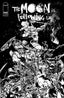 Moon Is Following Us #01 1:50 Daniel Warren Johnson "Black & White" Var Comics - Back Issues Image Comics Default Title
