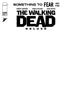Walking Dead Deluxe #100 "Blank" Var Comics - Back Issues Image Comics Default Title