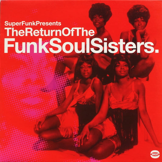 Return Of The Funk Soul Sisters by Various Artists