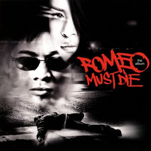 Romeo Must Die Motion Picture Soundtrack